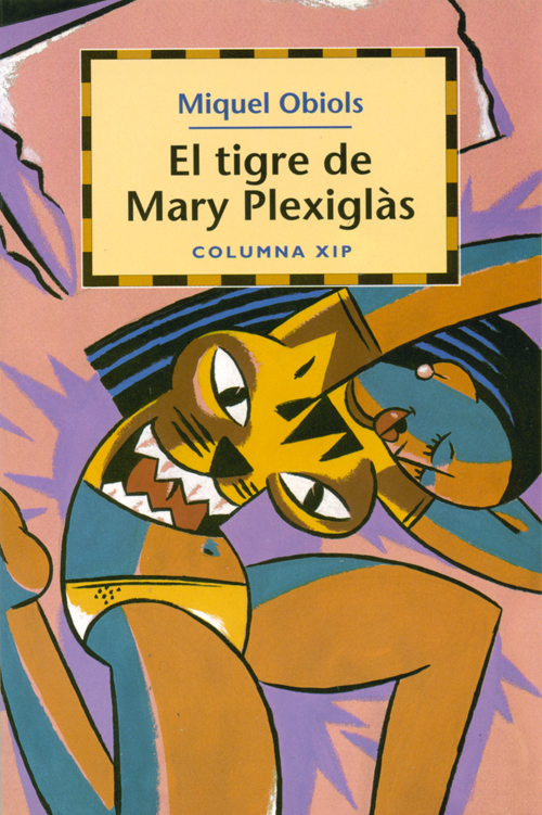 El tigre de Mary Plexiglàs.